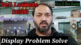 Dell Latitude E6500 Laptop | Blue Lights Blink | No Display | Problem Solve | Usman Ali Vlog