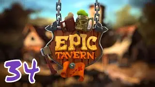 Let's Play Epic Tavern - RPG Management/Tycoon Game | 34