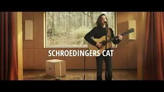 schroedingers cat (live acoustic)