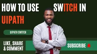 UiPath Switch vs Else-If | How to Use the Switch Activity in UiPath