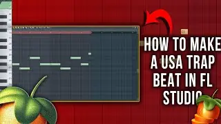 How To make A USA Trap Beat Fl Studio Tutorial