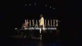Hugo Fattoruso y Ana Karina Rossi - Manantiales