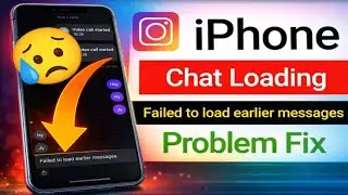 Instagram Failed to Load Earlier Messages iPhone Fix || Old Chat Not Showing Problem Today