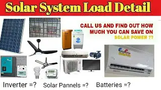 Solar system load detail || solar system calculation || Kva load detail