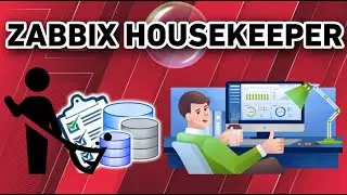 Curso de Zabbix 35 - Zabbix Housekeeper al 100%