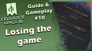 Crusader Kings III Guide & Gameplay - Losing the game #10 (Stream VOD)