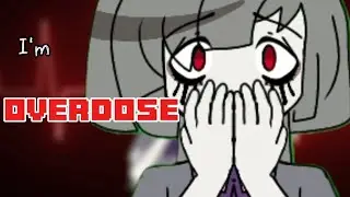 ØVERDØSE /💉🩸➕️ / Meme animation [OC] [READ DESC]