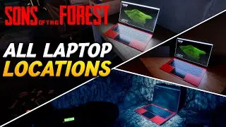 All LAPTOP Locations In Son Of The Forest