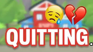 I Want To QUIT Adopt Me Because of THIS... 😔