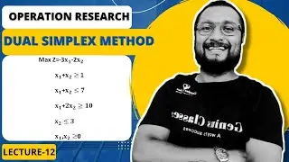 Dual Simplex Method maximization Problem || engineering B.sc M.sc Maths || Operation Research LEC-12
