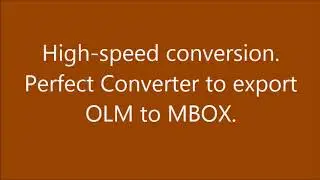 Export Mail From Outlook Mac | Export OLM to Mbox Converter