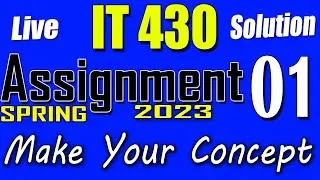 IT430 Assignment 1 Solution Spring 2023 | IT430 Assignment 1 Solution 2023