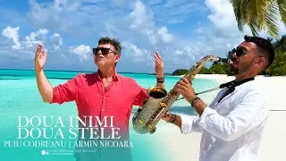 Puiu Codreanu & Armin Nicoara - Două inimi, două stele (Videoclip Oficial)