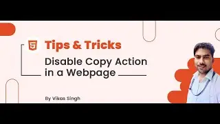 How to disable copy action in a webpage | HTML, CSS tricks & tips 