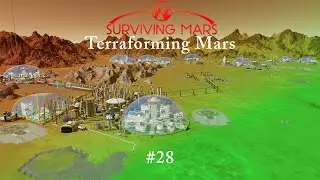 Surviving Mars - 28 - Not soon enough