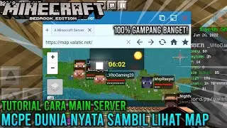 TUTORIAL CARA MAIN SERVER MCPE DUNIA NYATA SAMBIL LIHAT MAP | MCPE TUTORIAL