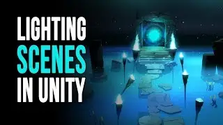 How to - Lighting scenes in unity