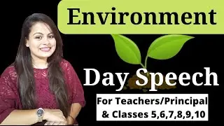 Environment day speech in english | Speech on environment day | World environment day speech