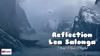 Lea Salonga-Reflection| Lyrics🎧🎵