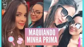 MAQUIANDO MINHA PRIMA pra FICAR em CASA de QUARENTENA!!