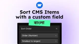 Easily sort CMS items in Webflow - Bangla