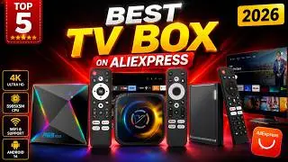 Best Android TV Box on AliExpress 2026 | 8K, WiFi 6, Netflix & YouTube