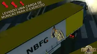 LEVEI UMA CARGA DE MUNIÇÃO PARA O EXÉRCITO - #eurotrucksimulator2