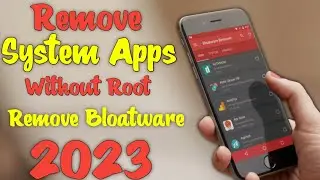 How to Remove System Apps From Android  Without Root 2023🔥mobile ka faltu app delete kaise kare 🔥