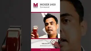 For Niranjan Moser 1400 is not just another personal grooming device.