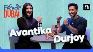 Faceoff Dubai | EP.2 | Durjoy vs. Avantika | Nukta