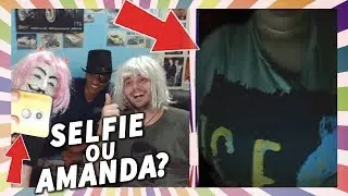 SELFIE OU AMANDA? 