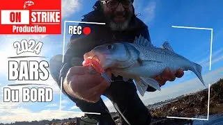 Ouverture PÊCHE du BAR du BORD 2024