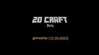 2D craft 0.2.1 beta gameplay