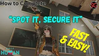 Once Human How to Complete Spot it Secure it FAST & EASY!