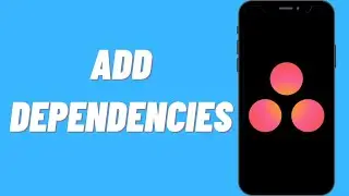 How To Add Dependencies On Asana (Quick & Easy)