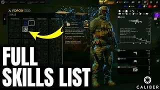 Full Skills List // Caliber Update 0.20.1