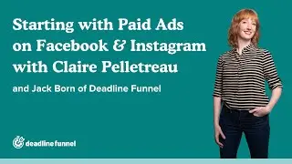 Interview with Claire Pelletreau: Starting with Paid Ads on Facebook and Instagram