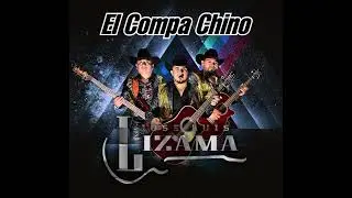 El Compa Chino - José Luis Lizama 
