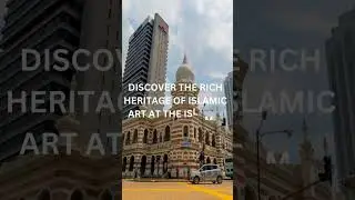 Explore Islamic Art: Islamic Arts Museum Malaysia 🕌🎨
