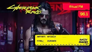 Wydech – Żurawie [96.1 Ritual FM] Cyberpunk 2077