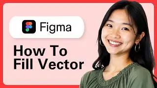 How To Fill A Vector In Figma