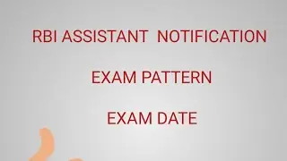 RBI assistant vacancy 2022 notification/  vacancy exam date/ full deatil information/ rbi assistant