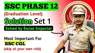 Important for SSC CGL Exam [NEW PATTERN] || SSC PHASE 12 MATH SOLUTION BY EXCISE INSPECTOR RAHUL