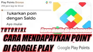 Cara Mendapatkan Point Google Play || Google Play Points Indonesia
