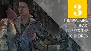 The Walking Dead: The Final Season - Episode 2 - Part 3