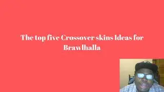 The top five Crossover skins Ideas for Brawlhalla