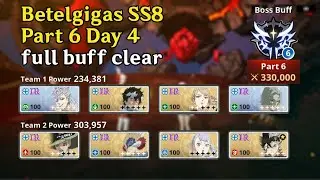 Betelgigas SS8 Part 6 Day 4 - Rhya / Basta Noelle ss8 full buff clear | BCM Global