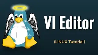 Working with LINUX VI Editor - Part 2