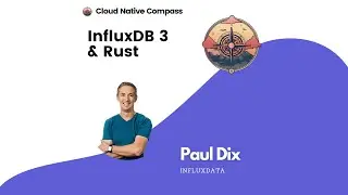 InfluxDB 3 & Rust