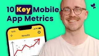 Top 10 Mobile App Metrics & KPIs (Explained) 📈